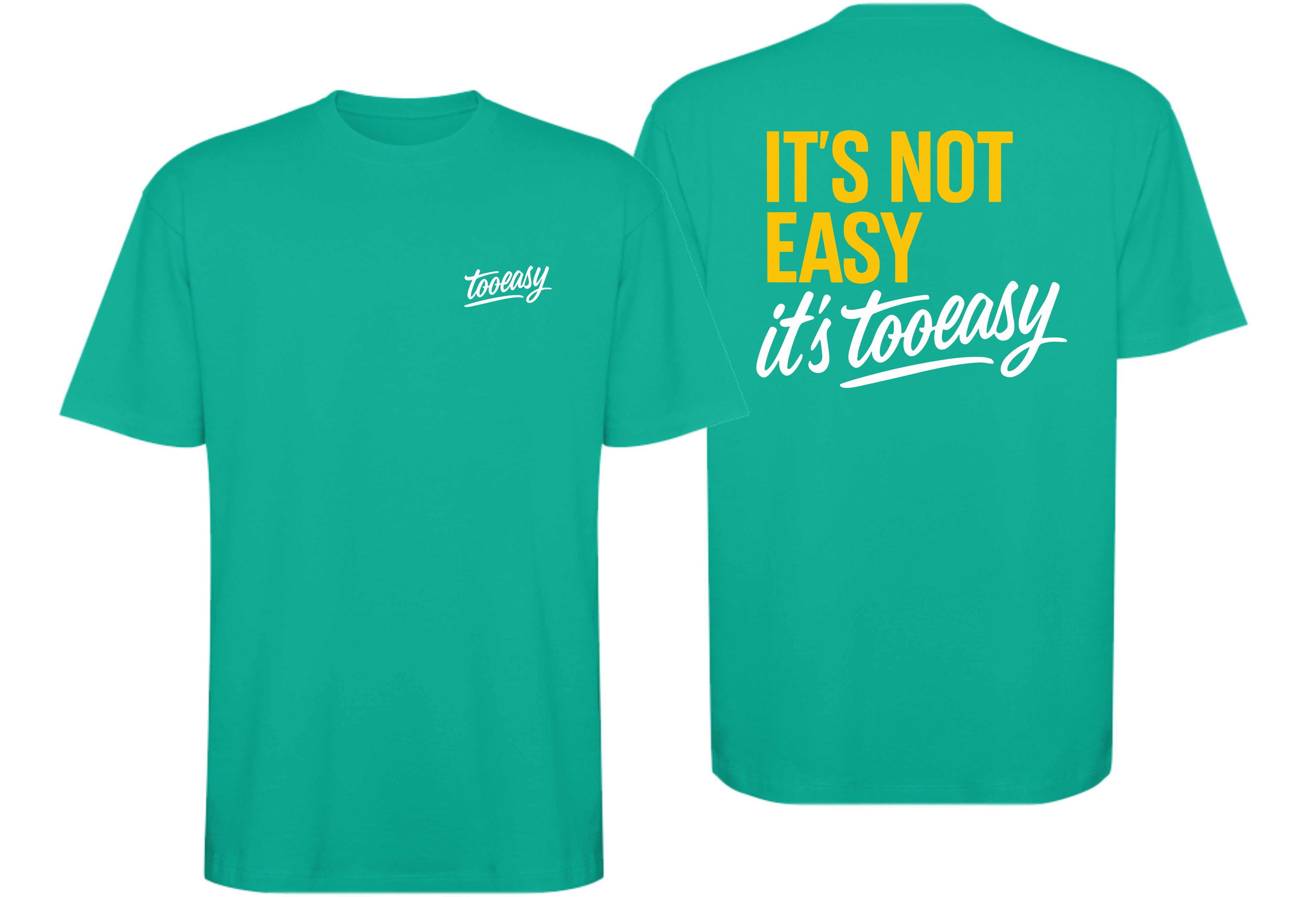 IT´S NOT EASY, IT´S TOOEASY OVERSIZE